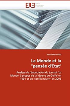 Paperback Le monde et la "pensée d''etat" [French] Book