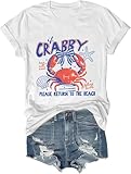 Womens Funny Beach Shirts, If Crabby Please Return to The Beach T-Shirt Funny Crab Summer Coastal Tee White