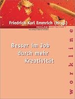 Besser im Job durch mehr Kreativität. 3478860180 Book Cover