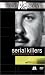 Serial Killers: Profiling the Criminal Mind