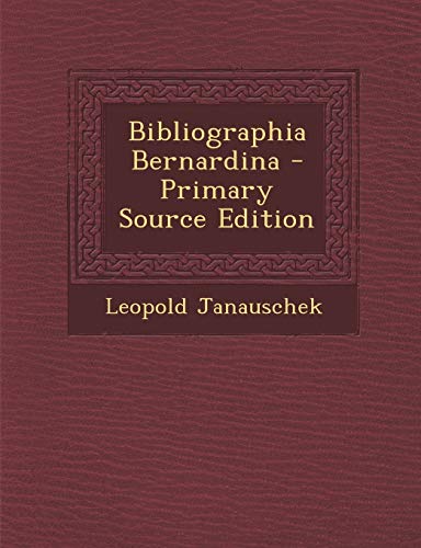 Bibliographia Bernardina (Latin Edition)