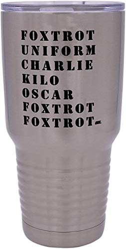 Funny Military Acronym 30 Oz.Travel Tumbler Mug Cup w/Lid Vacuum Insulated Hot or