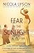 Fear in the Sunlight: A Suspenseful Murder Mystery with Josephine Tey and Alfred Hitchcock (Josephine Tey Mysteries, 4)