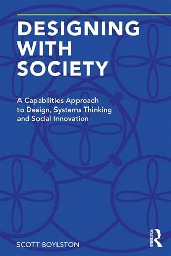 Designing with Society: A Capabilities Approach to Design, Systems Thinking