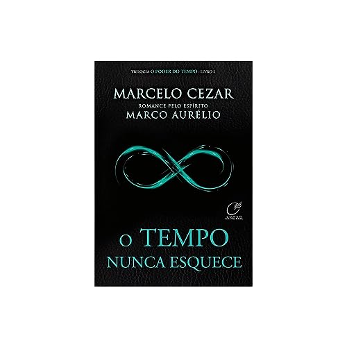 O tempo nunca esquece: Volume 2