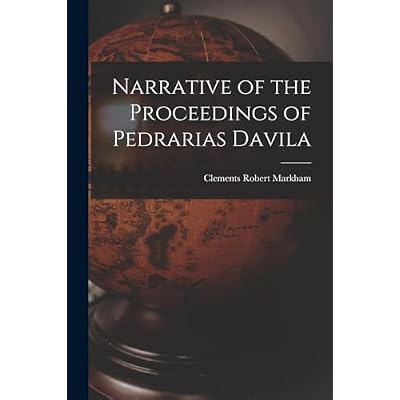 Narrative of the Proceedings of Pedrarias Davila