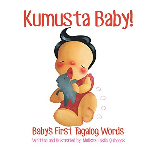 Image of Kumusta Baby!: Baby's First Tagalog Words (Filipino Children's Books)