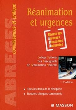 Réanimation et urgences - Book  of the Abrégés connaissances et pratique