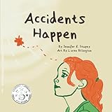 Accidents Happen
