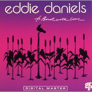 To Bird With Love [Audio CD] Daniels, Eddie