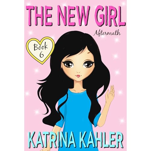 The New Girl: Book 6 - Aftermath by Katrina Kahler episode artwork