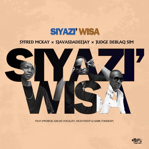 Syfred McKay, SjavasDaDeejay & JudgeDeBliQSim feat. ProBoii, Sax De Vocalist, HeavyDeep & Hamilton Deep