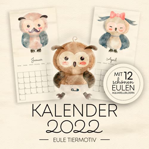 Kalender 2022 - Eule Tiermotiv: Wandkalender 2022 Vögel Tiere für Kinder...