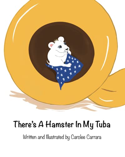 There’s A Hamster In My Tuba