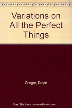 Paperback Variations on All the Perfect Things Book