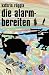 Die Alarmbereiten (German Edition)