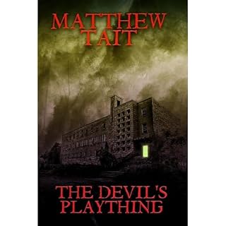 The Devil's Plaything Audiobook By Matthew Tait cover art