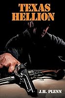 Texas Hellion 1479474827 Book Cover