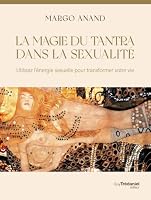 La magie du Tantra dans la sexualité 2813202983 Book Cover