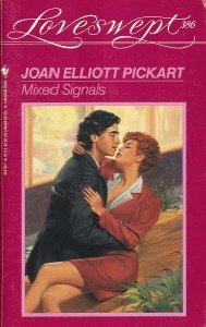 MIXED SIGNALS Pickart, Joan E.