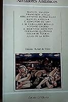 Narradores andaluces (Legasa literaria) 8485701321 Book Cover