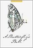 A Butterfly's Ball