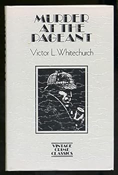 Hardcover Murder at the Pageant Whitechurch Gh Book
