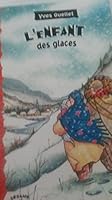 Enfant des glaces (l') sesame 67 2890519090 Book Cover