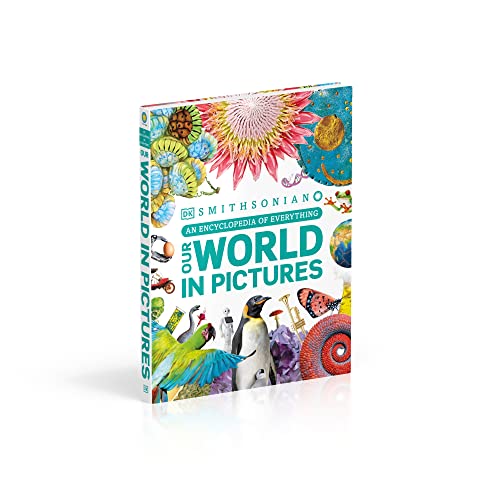 Our World in Pictures: An Encyclopedia of Everything