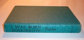 Hardcover I Was Born Yesterday. Book