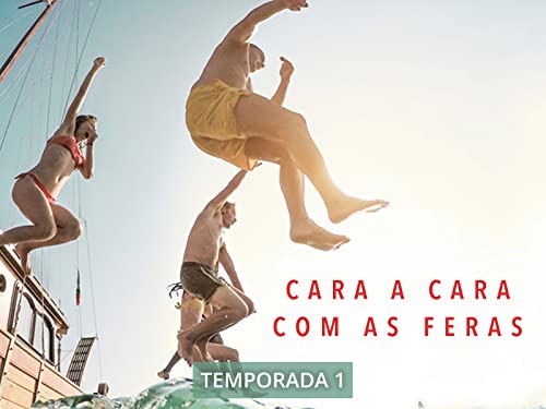 Cara a Cara com as Feras - Season 1