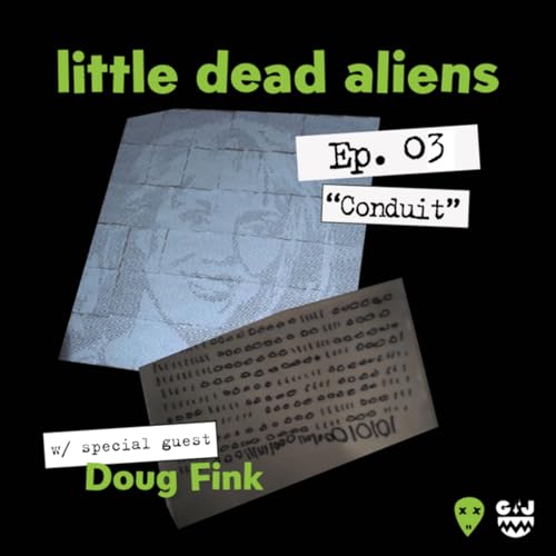 Conduit with Doug Fink