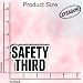 ATRADUNI (3Pcs) Safety Third Sticker Funny Sarcastic in Vinyl Die-Cut Waterproof Stickers for Laptop Water Bottle Phone Case Tumbler Kindle Hard Hat Quote Decal Gifts Size 2" x 3"