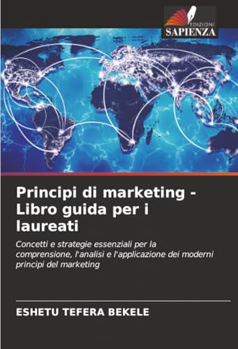 Imagen de Principi di marketing Libro guida per i laureati: Concetti e strategie essenziali per la comprensione