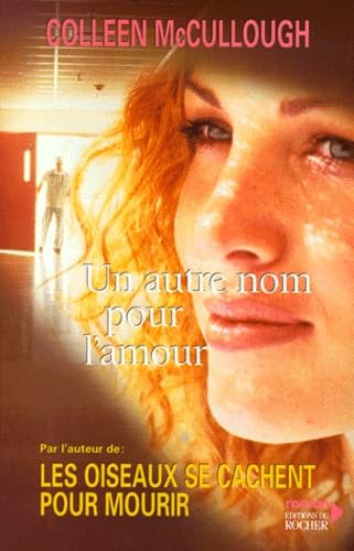 Un autre nom pour l'amour (ROC.DOC.SOCIETE) [French] 2268037037 Book Cover