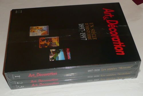 Art et décoration. Les années mémoire, les années nostalgie, les années souvenirs