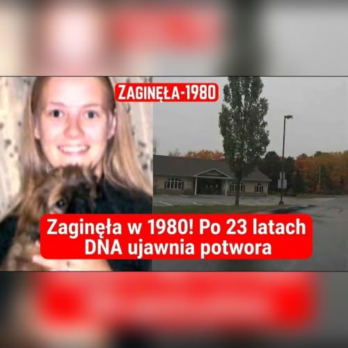 3 nierozwiązane sprawy&hellip; Trop, kt&oacute;ry ujawnił sprawc&oacute;w po latach
