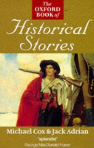 The Oxford Book of Historical Stories