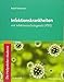Die Heilpraktiker-Akademie. Infektionskrankheiten: mit Infektionsschutzgesetz (IfSG)
