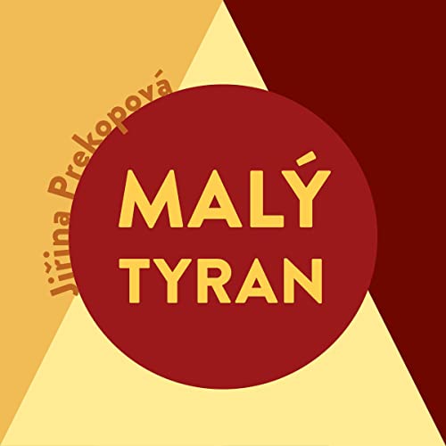 Mal&amp;yacute; tyran [Written by Jiřina Prekopová] episode artwork