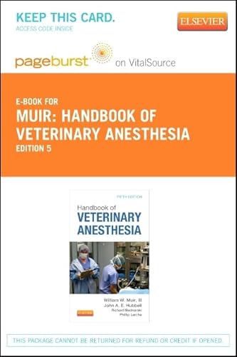 Handbook of Veterinary Anesthesia - Elsevier eBook on VitalSource (Retail Access Card)