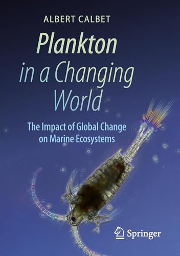 Plankton in a Changing World: The Impact of Global Change