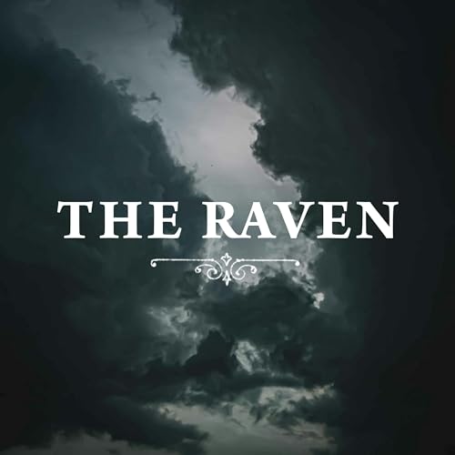 Bonus Episode - The Raven by Edgar Allan Poe