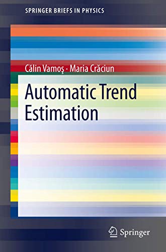 Automatic trend estimation (SpringerBriefs in Physics) view 2
