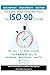 The ISO90 Course