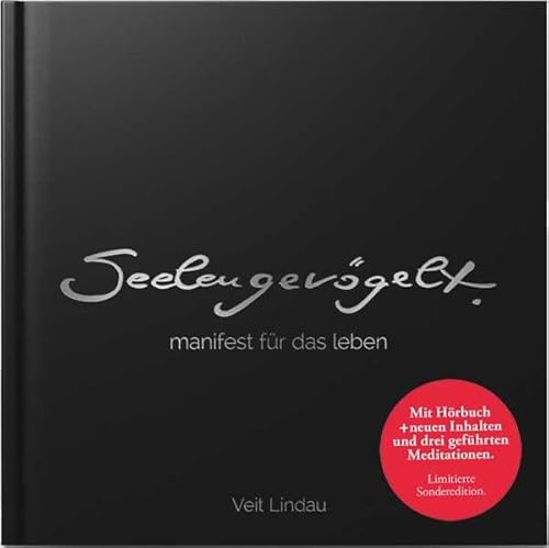 Preisvergleich Produktbild SeelenGevögelt - Manifest für das Leben - Sonderedition: mit Hörbuch