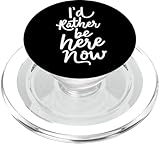 Cool Be Here Now Designs