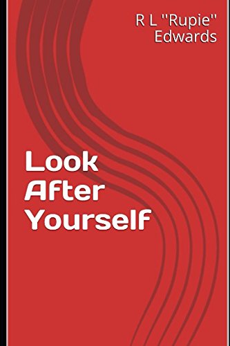 LOOK AFTER YOURSELF