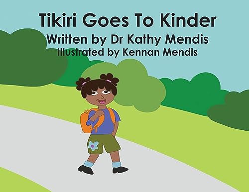 Tikiri Goes To Kinder