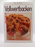 Vollwertbacken 3767003058 Book Cover